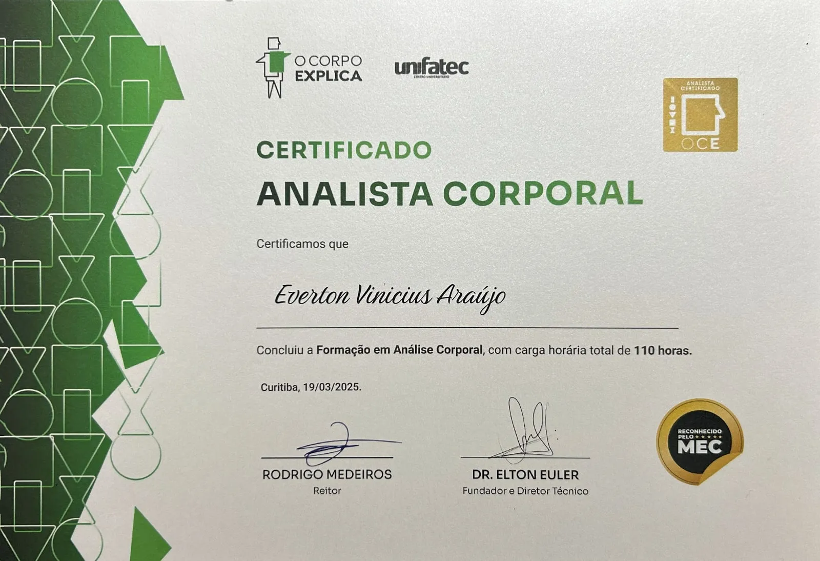Certificado de Analista Corporal emitido pela O Corpo Explica e Unifatec para Everton Vinicius Araújo